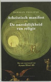 Atheistisch manifest & De onredelijkheid van religie