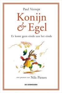 Konijn & Egel - Er komt geen einde aan het einde