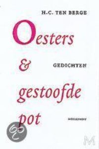 Oesters & Gestoofde Pot