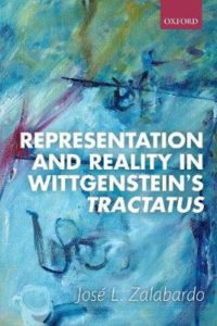Representation and Reality in Wittgenstein’s Tractatus