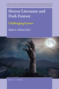 Horror Literature and Dark Fantasy. Challenging Genres