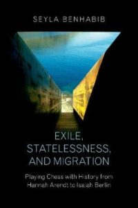 Exile, Statelessness and Migration