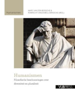 Humanismen. Filosofische beschouwingen over diversiteit en pluraliteit