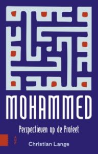 Mohammed. Perspectieven op de Profeet