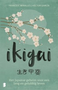 Ikigai - Het Japanse geheim voor een lang en gelukkig leven