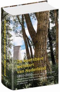 De kwetsbare welvaart van Nederland 1850-2050