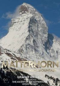 Matterhorn – The Quintessential Mountain