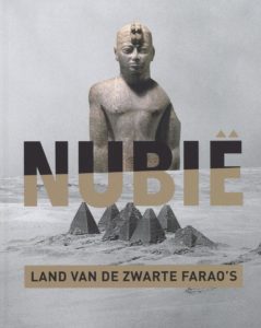 Nubië. Land van de zwarte farao’s