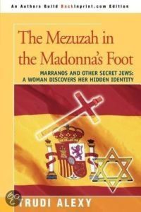 The Mezuza in the Madonna’s Foot