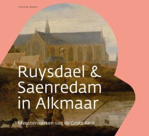 Ruysdael & Saenredam in Alkmaar