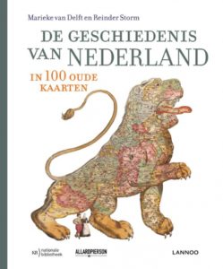 De geschiedenis van Nederland in 100 kaarten