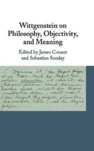 Wittgenstein on Philosophy, Objectivity and Meaning