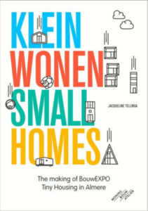 Klein Wonen / Small Homes