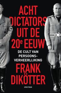 Acht dictators uit de twintigste eeuw