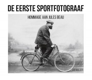 De eerste sportfotograaf, hommage aan Jules Beau