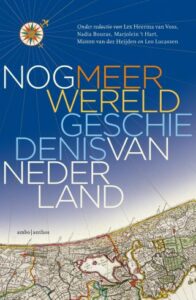 Nog meer wereldgeschiedenis van Nederland