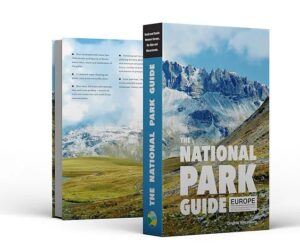 The National Park Guide – Europe: Southwestern Europe, Macaronesia and the Alps