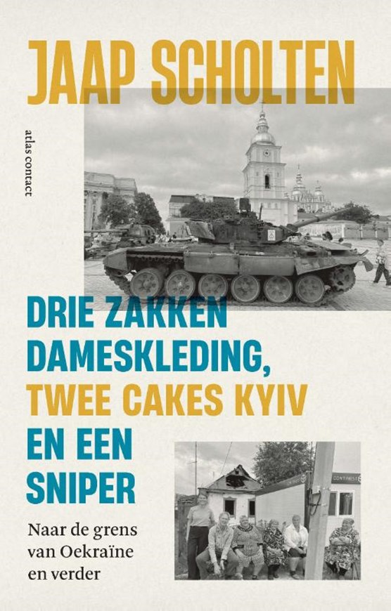Lezing Jaap Scholten over zijn boek 'Drie zakken dameskleding, twee cakes Kyiv en een sniper'