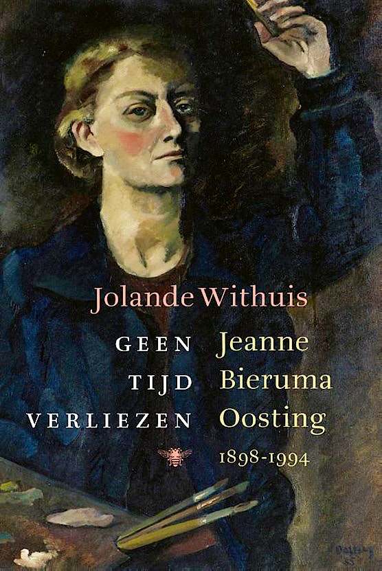 Biografe Jolande Withuis over Jeanne Bieruma Oosting