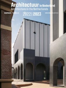 Architectuur in Nederland / Architecture in the Netherlands