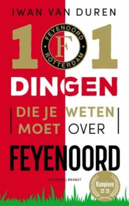 101 dingen die je moet weten over Feyenoord
