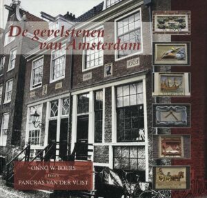 De gevelstenen van Amsterdam van vóór 1800