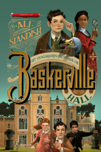 Het onwaarschijnlijke verhaal van Baskerville Hall (12+)