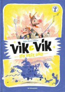 Vìk & Vík, een vieze dag (4+)